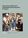Improving California's Unemployment Insurance Program