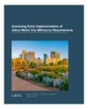 Assessing Early Implementation of Urban Water Use Efficiency Requirements
