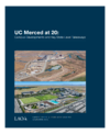 UC Merced at 20: Campus Developments and Key State‑Level Takeaways