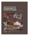 Retail Theft in California: Looking Back at a Decade of Change