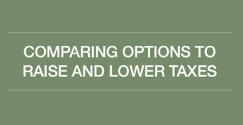 Image - Comparing Options to Raise and Lower Taxes