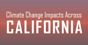Image - Climate Change Impacts Across California