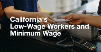 Image - California's Low-Wage Workers and Minimum Wage